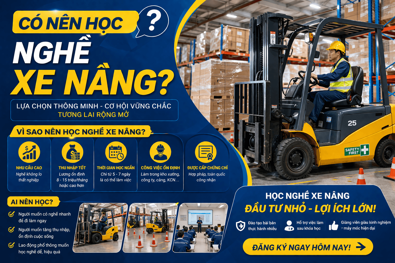 Có nên học nghề xe nâng không? Tìm hiểu thu nhập thực tế 8–15 triệu/tháng, thời gian học chỉ 3–7 ngày, học phí và cơ hội việc làm mới nhất 2026.
